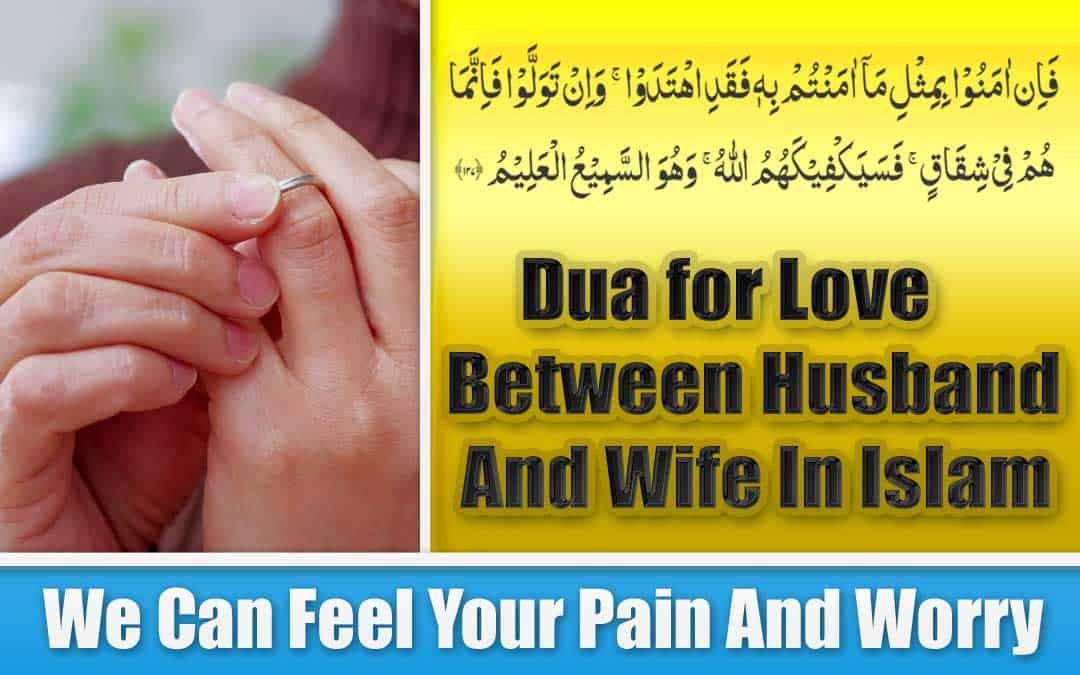 Unbelievable Dua for Love Between Husband and Wife