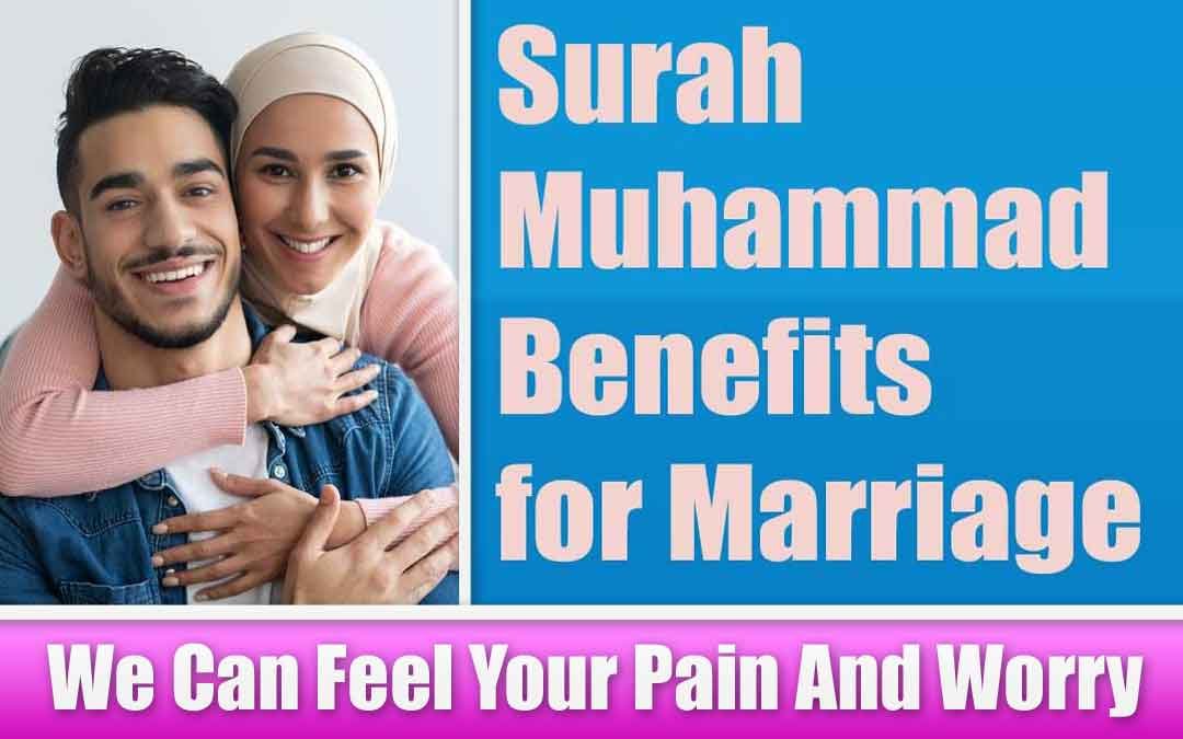 Surah Muhammad Benefits for Marriage