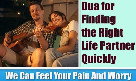 Dua for Finding the Right Life Partner Quickly