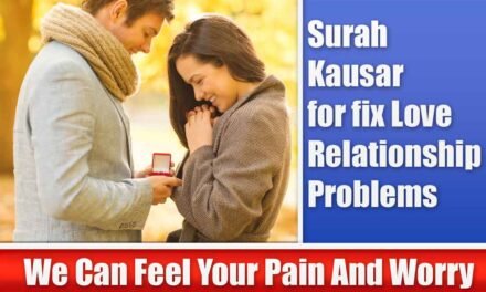 Surah Kausar for fix Love Relationship Problems