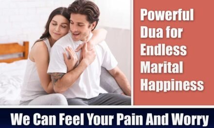 Powerful Dua for Endless Marital Happiness