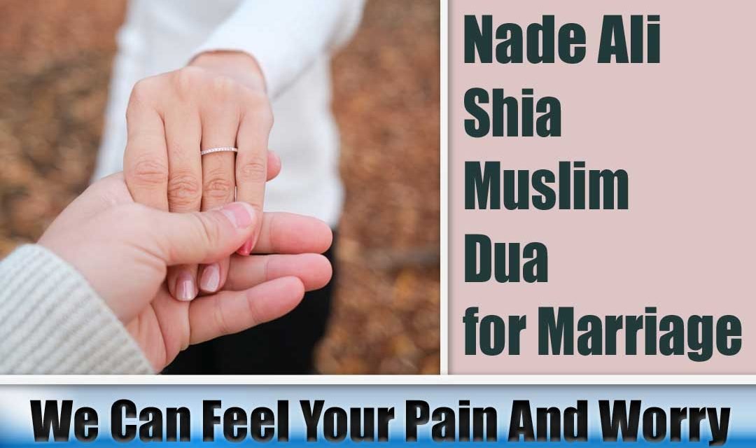 Shia Muslim Dua for Marriage