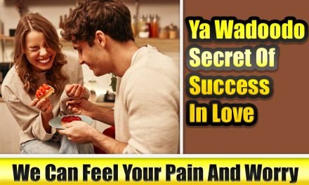 Ya Wadoodo Secret Of Success In Love